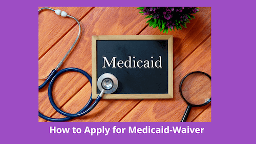 How to Apply for Medicaid-Waiver Services for Seniors in Pennsylvania